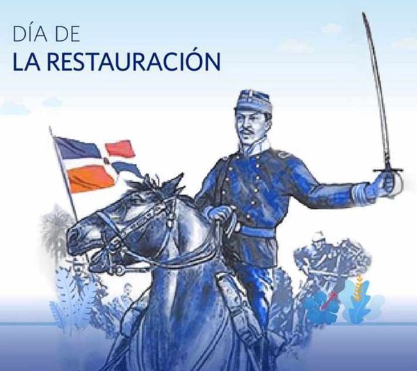 ¡feliz DÍa De La RestauraciÓn Dominicana Ayuntamiento Municipal De